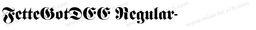 FetteGotDEE Regular字体转换